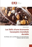 Les Défis d'une économie Cacaoyère mondiale durable 620343082X Book Cover