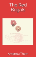 The Red Bogals (Secret Forces) B0CTQY1QH4 Book Cover