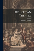 The German Theatre 1022075578 Book Cover
