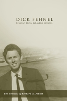 Dick Fehnel: Lessons from Gravers School 1920355049 Book Cover