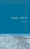 Tallaght, 1835-50: A Rural Place 1846821134 Book Cover