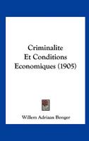 Criminalit� Et Conditions �conomiques... 1247981339 Book Cover