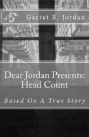 Dear Jordan Presents: Head Count: Based On Actual Events 1537404334 Book Cover