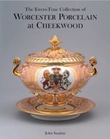 The Ewers-Tyne Collection of Worcester Porcelain at Cheekwood 1851495584 Book Cover