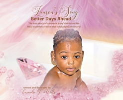 Lauren's Song: Better Days Ahead 1638448256 Book Cover