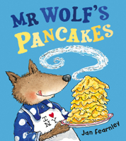 Mr. Wolf's Pancakes 1405288582 Book Cover
