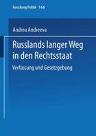 Russlands Langer Weg in Den Rechtsstaat: Verfassung Und Gesetzgebung 3810035866 Book Cover