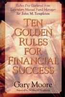 Ten Golden Rules for Financial Success 0310219337 Book Cover