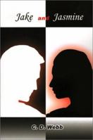 Jake and Jasmine 0759643946 Book Cover