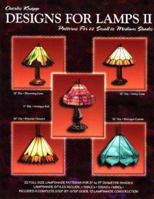 Designs for Lamps II: Patterns for 22 Small to Medium Shades 0919985238 Book Cover