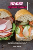 Baget PİŞİrme Sanati 1835839614 Book Cover