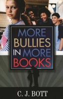 More Bullies in More Books 0810866544 Book Cover