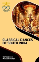 Classical Dances of South India 939001364X Book Cover