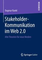 Stakeholder-Kommunikation Im Web 2.0: Alte Theorien Fur Neue Medien 3658157623 Book Cover