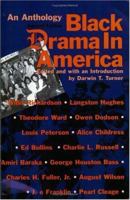 Black Drama in America: An Anthology 0882580620 Book Cover