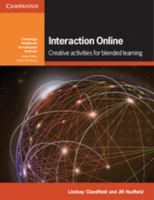 Interaction Online: Creative Activities for Blended Learning 1316629171 Book Cover