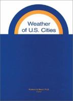 Weather of U.S. Cities 0810355256 Book Cover