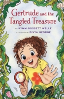 Gertrude and the Tangled Treasure : Finding Henry 1955767947 Book Cover