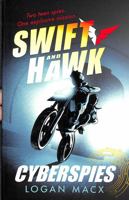 Swift and Hawk: Cyberspies 1536233234 Book Cover