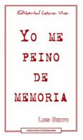 Yo me peino de memoria 0989412539 Book Cover