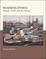 Business Ethics: People, Profits, and the Planet 0072998725 Book Cover