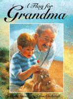 A Flag for Grandma 0789434903 Book Cover