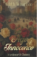 The Age of Innocence 1853262102 Book Cover