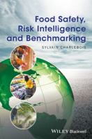 Food Safety, Risk Intelligence and Benchmarking 1119071127 Book Cover