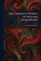 The Complete Words of William Shakespeare 1025573838 Book Cover