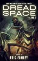 Dread Space: Volume 2 B0C58JK794 Book Cover