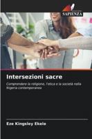Intersezioni sacre (Italian Edition) 6208460018 Book Cover