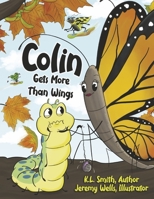 Colin Gets More Than Wings null Book Cover
