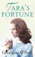 Tara's Fortune 0752861646 Book Cover