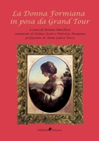 La Donna Formiana in posa da Grand Tour 8833464806 Book Cover