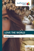 Love the World 6203578614 Book Cover