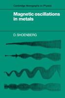 Magnetic Oscillations In Metals 0521118786 Book Cover