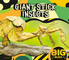 Giant Stick Insects 1098299418 Book Cover