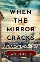 Ayna Çatladiginda (Turkish Edition) B0F2KM9K2G Book Cover