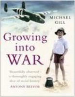 Growing into War 0750942851 Book Cover