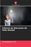 Ciência da Educação da Vida Mental 6206300412 Book Cover