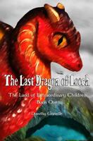 The Last Dragon of Loech 1092277498 Book Cover
