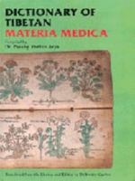 Dictionary of Tibetan Materia Medica 812081567X Book Cover