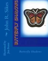 Butterfly Shadows 1507790228 Book Cover