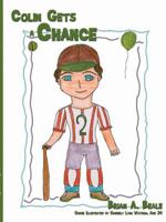 Colin Gets a Chance 1434399869 Book Cover