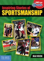 Inspiring Stories of Sportsmanship (Count on Me: Sports) 157542455X Book Cover