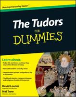 Tudors For Dummies 0470687924 Book Cover