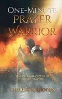 One-Minute Prayer Warrior (Prayer and Fasting) B0FBQ59713 Book Cover