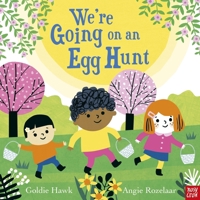 We're Going on an Egg Hunt 1805130420 Book Cover