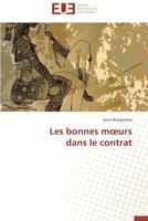 Les Bonnes M Urs Dans Le Contrat 3841735673 Book Cover