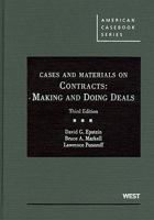 Cases and Materials on Contracts: Making and Doing Deals 0314272380 Book Cover